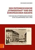 E-Book (pdf) Der österreichische 'Ständestaat' und die europäischen Mächte von Richard Schober
