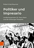 E-Book (pdf) Politiker und Impresario von Robert Kriechbaumer