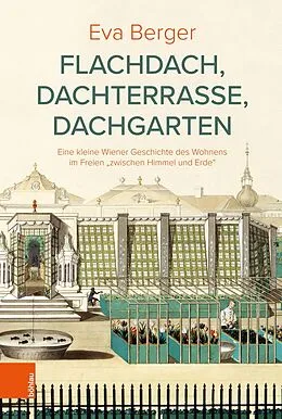 E-Book (pdf) Flachdach, Dachterrasse, Dachgarten von Eva Berger