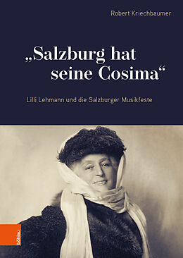 Fester Einband &quot;Salzburg hat seine Cosima&quot; von Robert Kriechbaumer