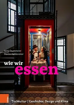 E-Book (pdf) wie wir essen von Sonja Stummerer, Martin Hablesreiter