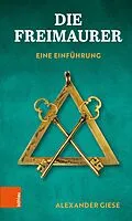 E-Book (pdf) Die Freimaurer von Alexander Giese