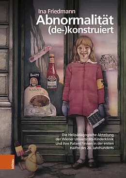 E-Book (pdf) Abnormalität (de-)konstruiert von Ina Friedmann
