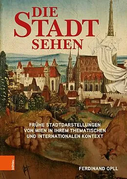 E-Book (pdf) Die Stadt sehen von Ferdinand Opll