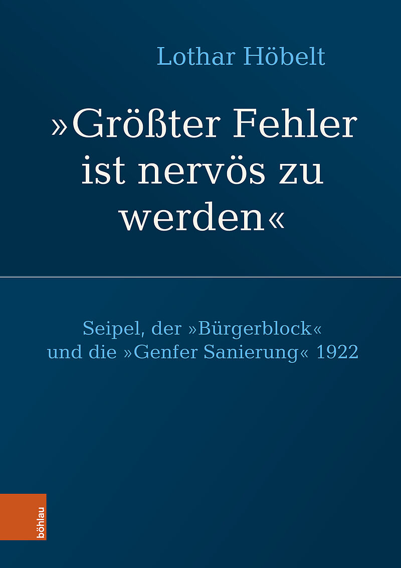 Seipel, der Bürgerblock und die Genfer Sanierung 1922