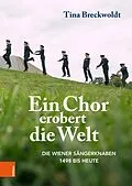 E-Book (pdf) Ein Chor erobert die Welt von Tina Breckwoldt
