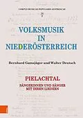 E-Book (pdf) Volksmusik in Niederösterreich. Pielachtal von Bernhard Gamsjäger, Walter Deutsch