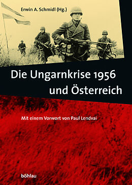 Fester Einband Die Ungarnkrise 1956 und Österreich von 