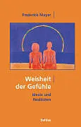Weisheit der Gefühle