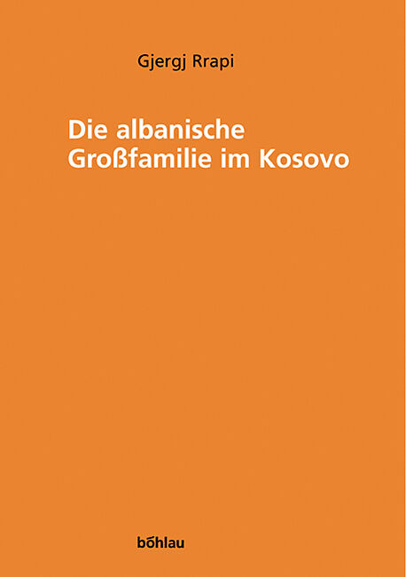 Die albanische Großfamilie im Kosovo