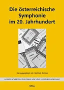 Die österreichische Symphonie im 20. Jahrhundert