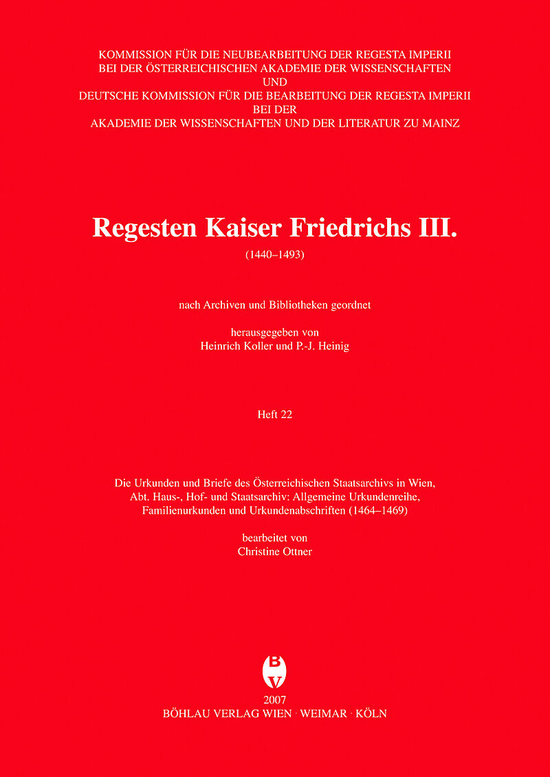Die Urkunden und Briefe des Österreichischen Staatsarchivs in Wien