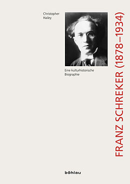 Kartonierter Einband Franz Schreker (1878-1934) von Christopher Hailey