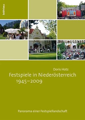 Festspiele in Niederösterreich 1945 bis heute