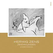 Herwig Zens - Zeichnungen