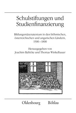 Kartonierter Einband Schulstiftungen und Studienfinanzierung von Joachim Bahlcke