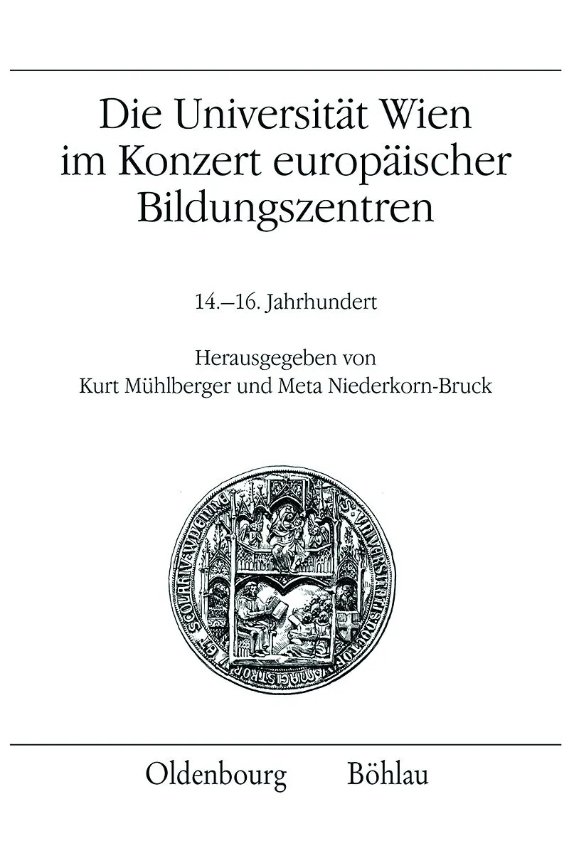 Die Universität Wien im Konzert europäischer Bildungszentren
