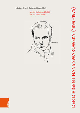 Fester Einband Der Dirigent Hans Swarowsky (18991975): von 