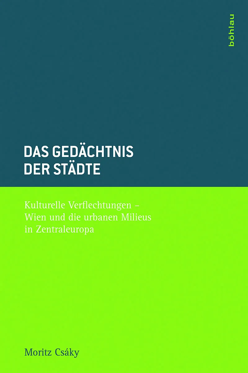 Das Gedächtnis der Städte