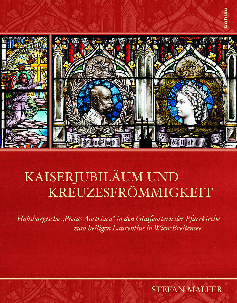 Kaiserjubiläum und Kreuzesfrömmigkeit