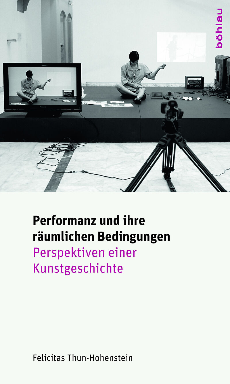 Performanz und ihre räumlichen Bedingungen