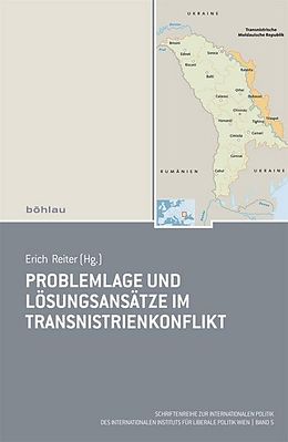 Kartonierter Einband Problemlage und Lösungsansätze im Transnistrienkonflikt von 