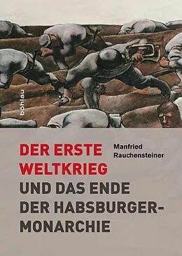 E-Book (epub) Der Erste Weltkrieg von Manfried Rauchensteiner