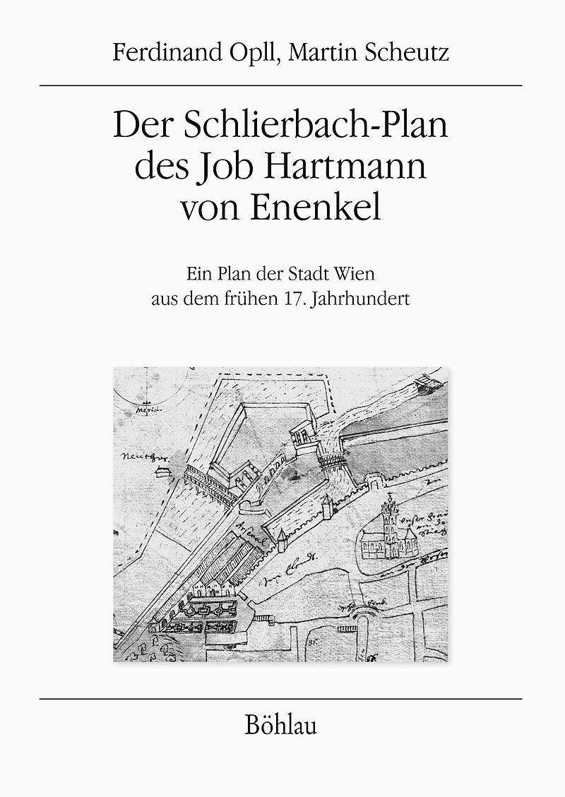 Der Schlierbach-Plan des Job Hartmann von Enenkel