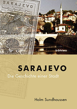 Fester Einband Sarajevo von Holm Sundhaussen