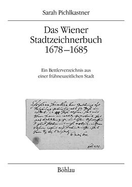Kartonierter Einband Das Wiener Stadtzeichnerbuch 1678-1685 von Sarah Pichlkastner