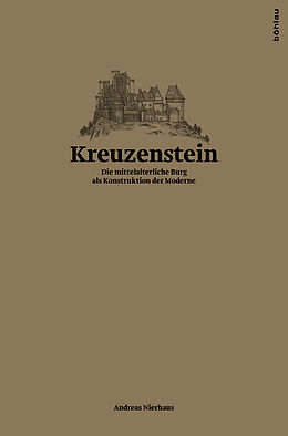 Kartonierter Einband Kreuzenstein von Andreas Nierhaus