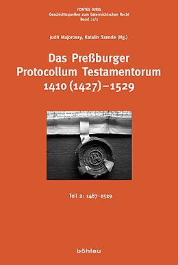 Kartonierter Einband Das Preßburger Protocollum Testamentorum 1410 (1427)-1529 von 