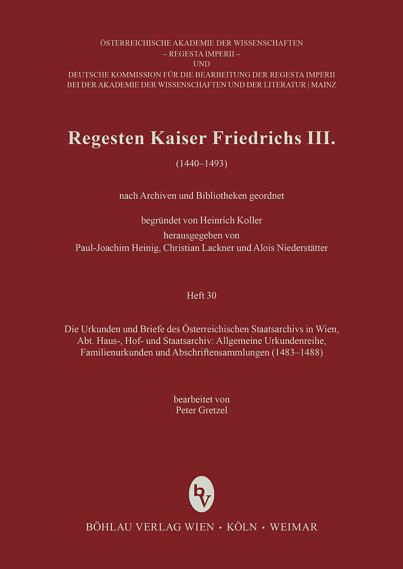 Die Urkunden und Briefe des Österreichischen Staatsarchivs in Wien