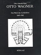 Otto Wagner / Otto Wagner