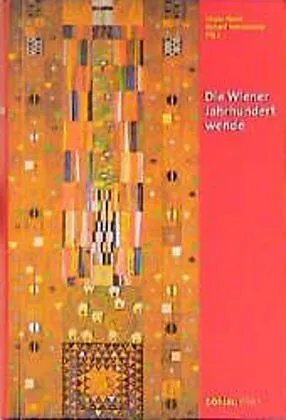Die Wiener Jahrhundertwende