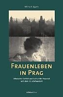 Fester Einband Frauenleben in Prag von Wilma A. Iggers