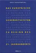 Das europäische Sicherheitssystem zu Beginn des 21. Jahrhunderts