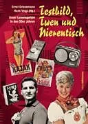 Testbild, Twen und Nierentisch