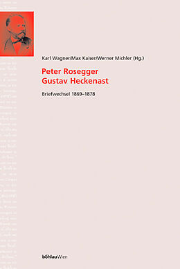 Fester Einband Peter Rosegger - Gustav Heckenast von 