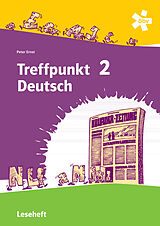 Kartonierter Einband Treffpunkt Deutsch 2 - Deutsch Sprachlehre, Leseheft + E-Book von Peter Ernst