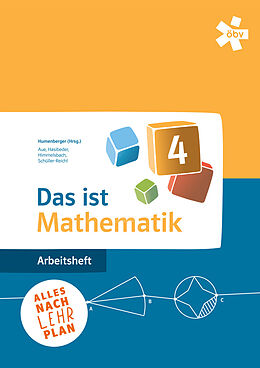 Kartonierter Einband Das ist Mathematik 4, Arbeitsheft + E-Book von Dr. Hans Humenberger, Vera Aue, Johannes Hasibeder