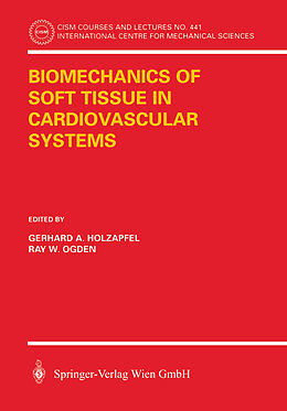 Couverture cartonnée Biomechanics of Soft Tissue in Cardiovascular Systems de 