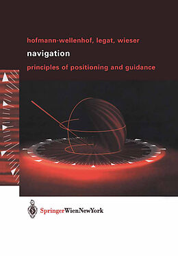 Kartonierter Einband Navigation von B. Hofmann-Wellenhof, M. Wieser, K. Legat