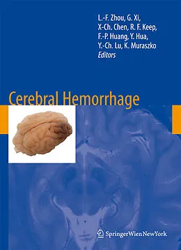 E-Book (pdf) Cerebral Hemorrhage von H. -J. Steiger, Liang-Fu Zhou, Xian-Cheng Chen