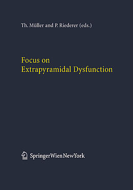 Couverture cartonnée Focus on Extrapyramidal Dysfunction de 