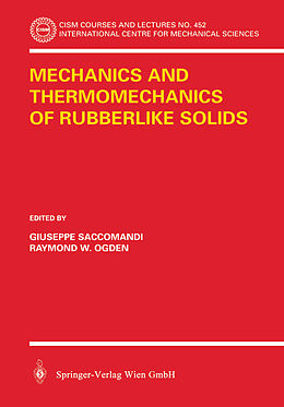 Couverture cartonnée Mechanics and Thermomechanics of Rubberlike Solids de 