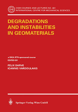 Couverture cartonnée Degradations and Instabilities in Geomaterials de 