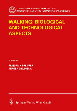 Couverture cartonnée Walking: Biological and Technological Aspects de 