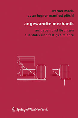 Kartonierter Einband Angewandte Mechanik von Werner Mack, Peter Lugner, Manfred Plöchl