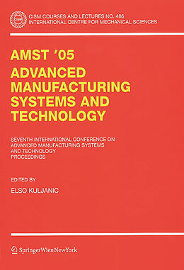 Couverture cartonnée AMST'05 Advanced Manufacturing Systems and Technology de 